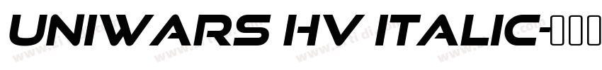 Uniwars Hv Italic字体转换